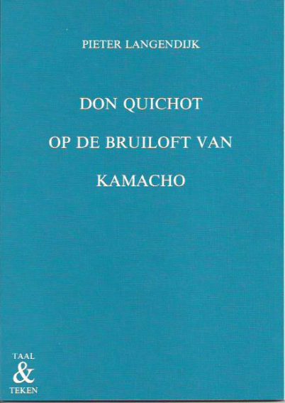 Don Quichot op de bruiloft van Kamacho Pieter Langendijk 906620