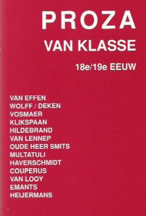 Proza van klasse ; verhalen uit de 18e/19e eeuw