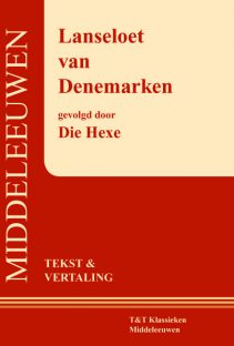 Lanseloet van Denemarken, gevolgd door Die Hexe