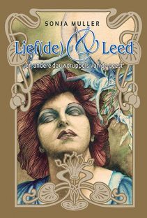 Lief(de) & Leed ; en andere dauwdruppels van de geest