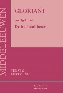 Gloriant, gevolgd door De buskenblaser