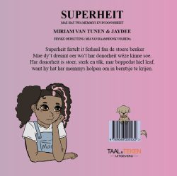 Superheit ; Miriam van Tunen & Jaydee - Afbeelding 2